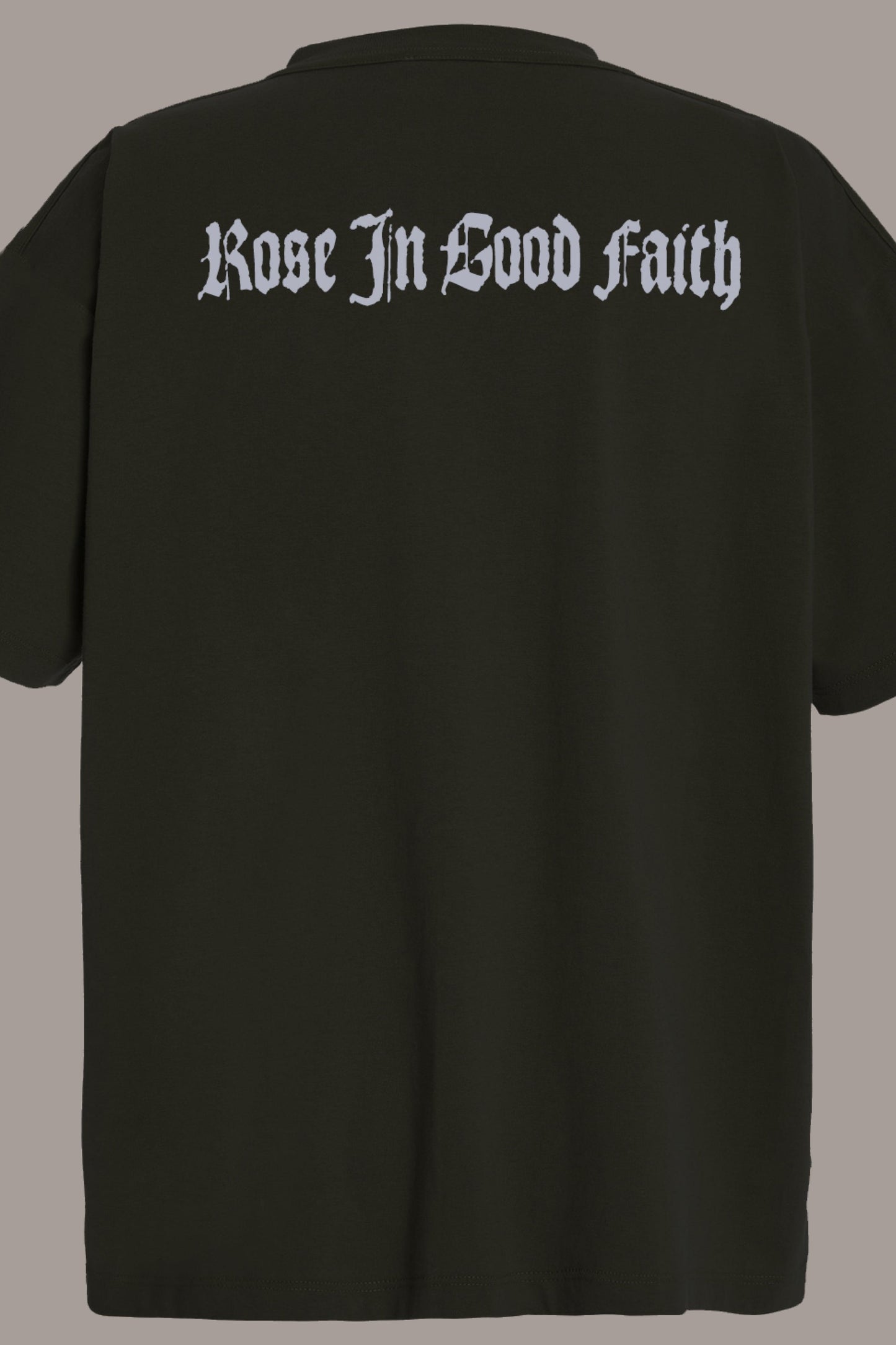 EVERYDAY TEE - EVERYDAY TEE - ROSE IN GOOD FAITH