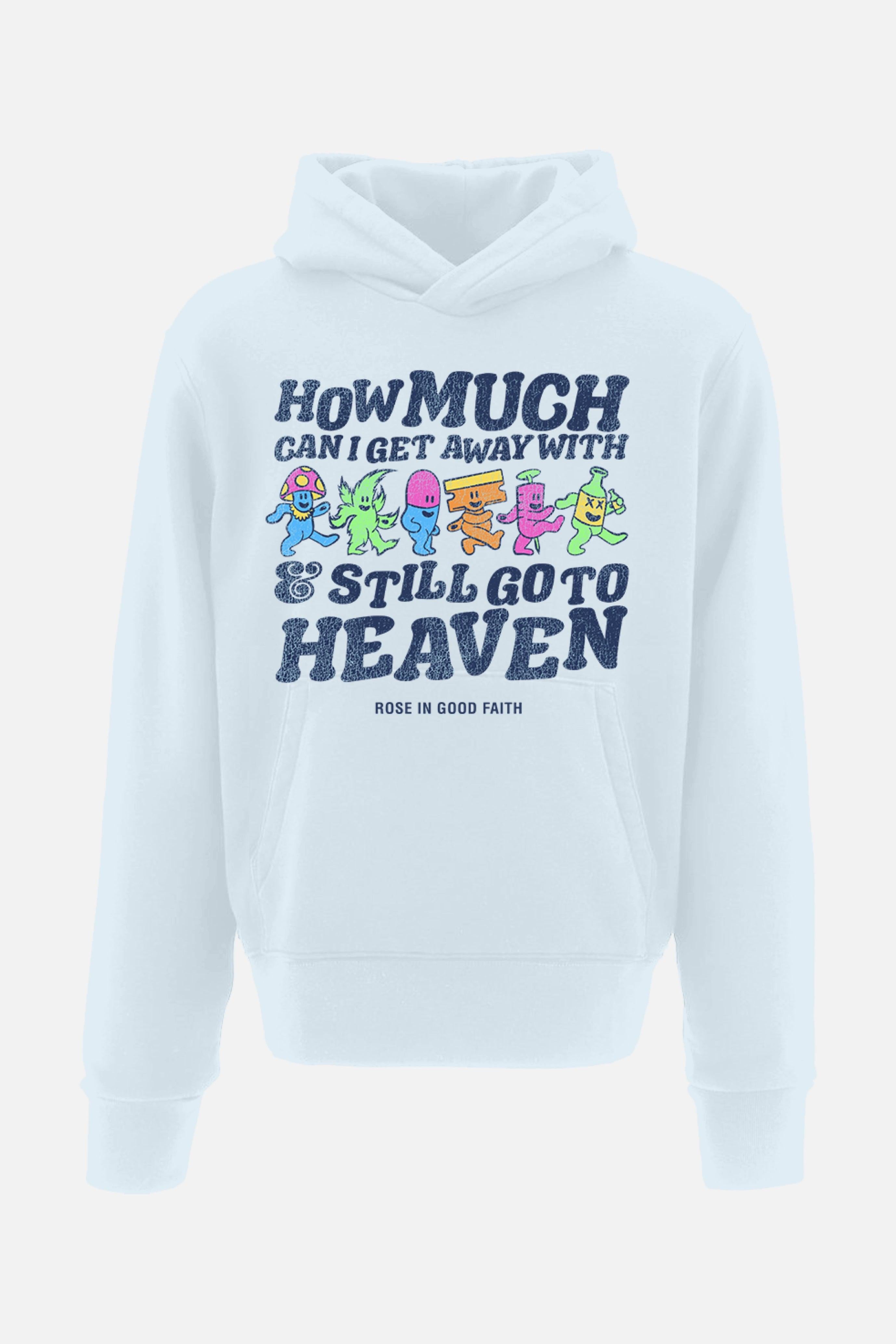 HEAVEN HOODIE - HEAVEN HOODIE - ROSE IN GOOD FAITH