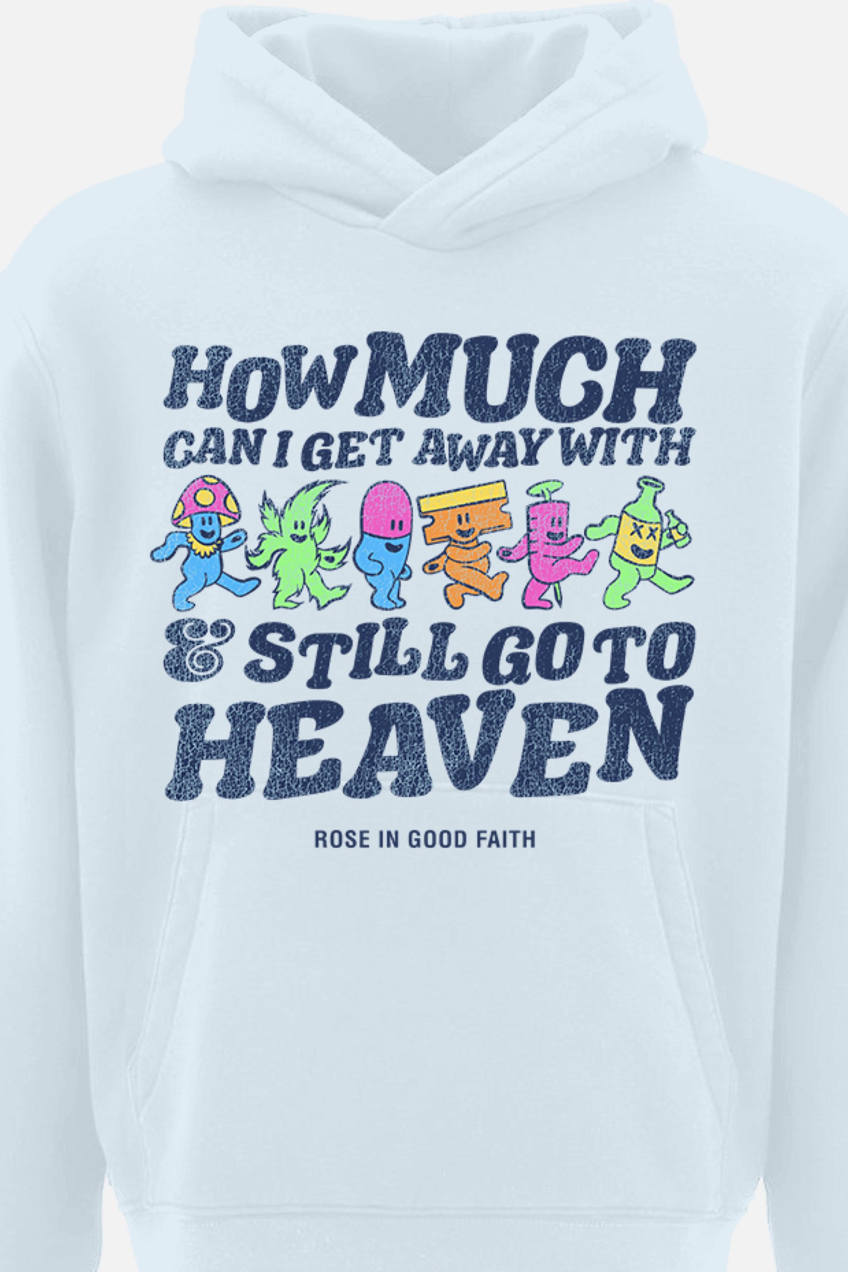 HEAVEN HOODIE - HEAVEN HOODIE - ROSE IN GOOD FAITH