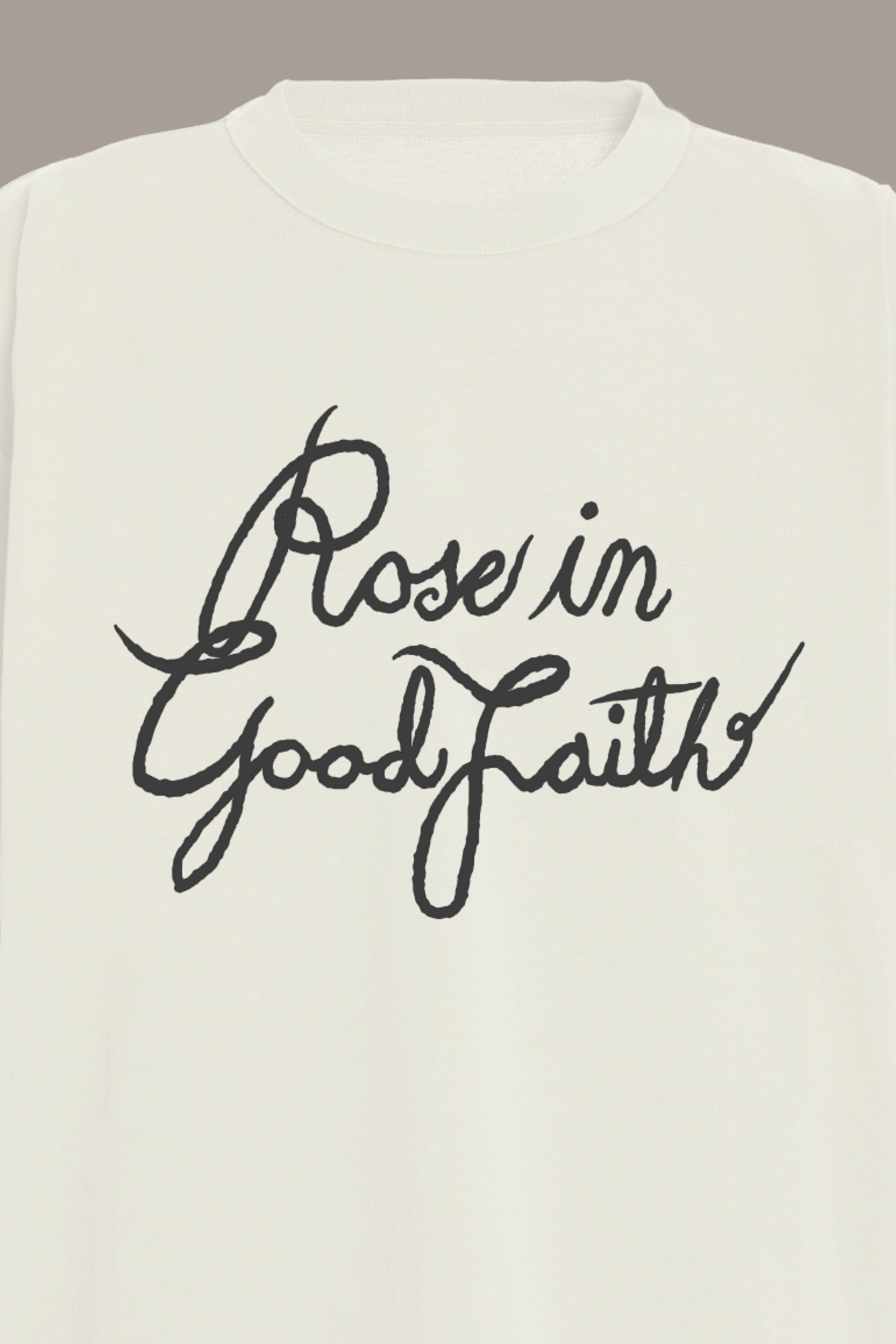 RIGF TEE - RIGF TEE - ROSE IN GOOD FAITH