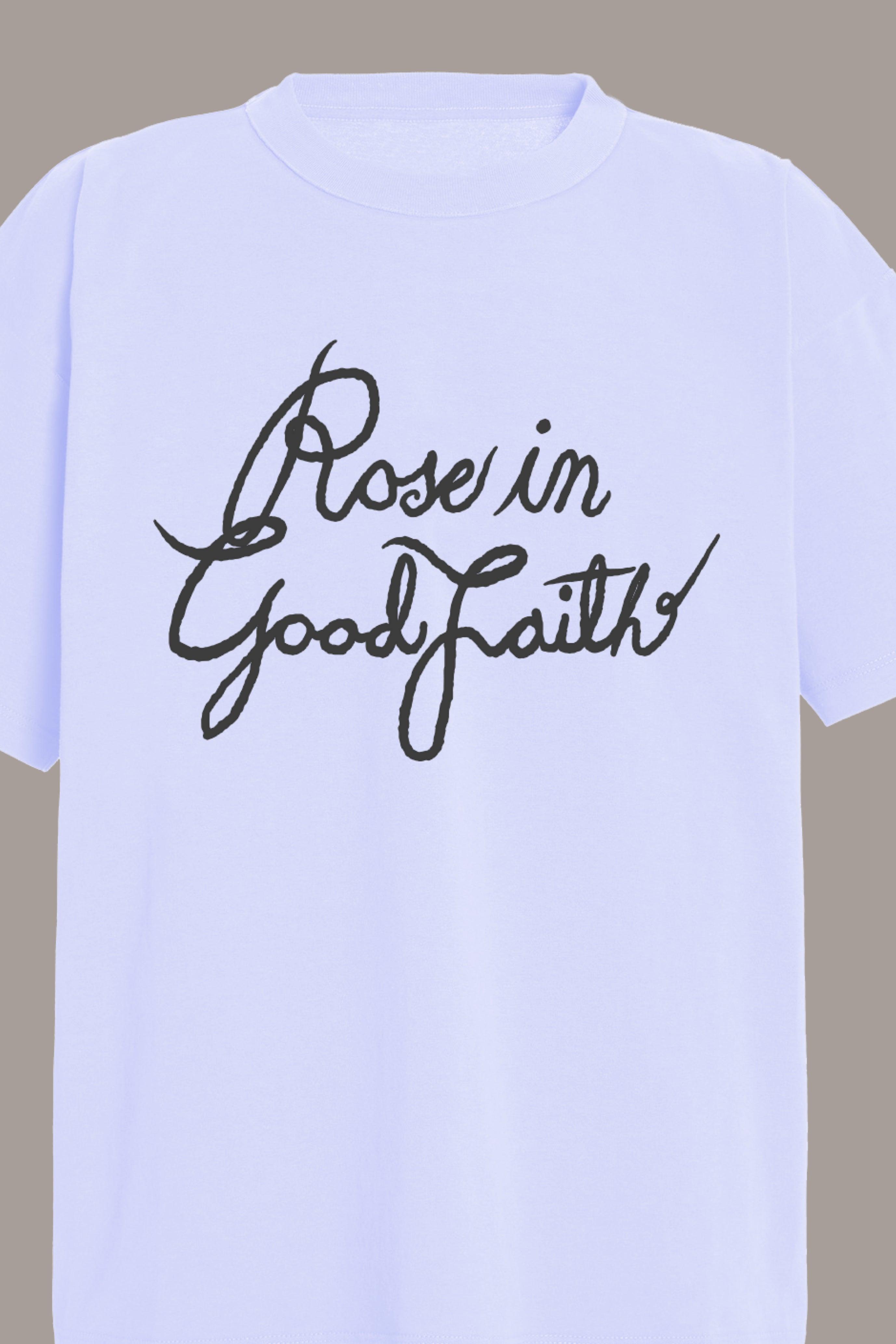 RIGF TEE - RIGF TEE - ROSE IN GOOD FAITH